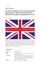 The Queen's jubilee in 2022: the monarchy still going strong? - Pflichten und Probleme der Monarchie erarbeiten und bewerten - Englisch