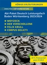 Abitur Baden-Württemberg 2024 Leistungsfach Deutsch - Paket - Woyzeck, Der Verschollene, Bekenntnisse des Hochstaplers Felix Krull, Corpus Delicti - Deutsch