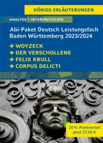 Abitur Baden-Württemberg 2023 / 2024 Leistungsfach Deutsch - Paket - Woyzeck, Der Verschollene, Bekenntnisse des Hochstaplers Felix Krull, Corpus Delicti - Deutsch