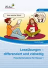 Leseübungen – differenziert und vielseitig - Freiarbeitsmaterialien für die Klasse 1 - Deutsch