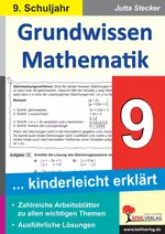 Grundwissen Mathematik / Klasse 9 - Arbeitsblätter zu allen wichtigen Themen - Mathematik