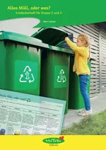 Das Müll-Entdeckerheft - Entdeckerheft für die Klassen 2 und 3 - Sachunterricht