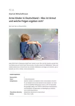 Arme Kinder in Deutschland / Kinderarmut - Was ist Armut und welche Folgen ergeben sich? - Sowi/Politik