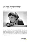 Coco Chanel: précurseuse et icône (Lernjahr 3 und 4) - Monologisches Sprechen vorbereiten - Französisch