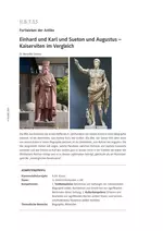 Einhard und Karl und Sueton und Augustus - Kaiserviten im Vergleich - Latein