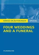 Filmanalyse zu Four Weddings and a Funeral - Vier Hochzeiten und ein Todesfall - Interpretation und Textanalyse - Englisch