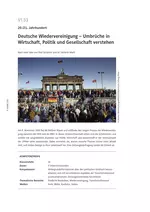 Deutsche Wiedervereinigung - Umbrüche in Wirtschaft, Politik und Gesellschaft verstehen - Geschichte