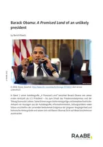 Barack Obama: A Promised Land of an unlikely president - Unterrichtseinheit Englisch - Englisch