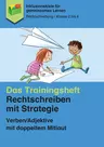 Verben/Adjektive mit doppeltem Mitlaut - Das Trainingsheft: Rechtschreiben mit Strategie - Deutsch