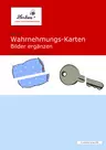 Wahrnehmungs-Karten: Bilder ergänzen - Freiarbeitsmaterialien ab Klasse 1 - Deutsch
