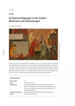 Christenverfolgung in der Antike - Merkmale und Entwicklungen - Geschichte