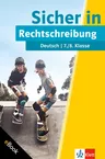 Klett Sicher in Deutsch Rechtschreibung 7./8. Klasse - Alles zum Thema Rechtschreibung - Deutsch