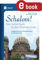Schalom! Das Judentum in der Grundschule - Kindgerechte Unterrichtsmaterialien - Religion