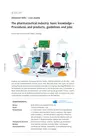 The pharmaceutical industry: basic knowledge - Procedures and products, guidelines and jobs - Englisch