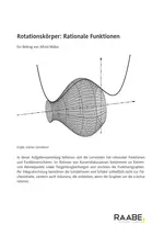 Rotationskörper: Rationale Funktionen - Klassenarbeit / Test Mathematik - Mathematik