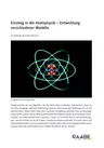Einstieg in die Atomphysik - Entwicklung verschiedener Modelle - Physik