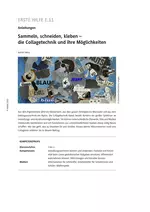 Die Collagetechnik und ihre Möglichkeiten - Sammeln, schneiden, kleben - Kunst/Werken