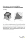 Schnittpunkte geometrischer Objekte - Rätselspiel mit linearen Gleichungssystemen - Mathematik