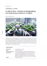 La ville du futur - Visionen zur Neugestaltung von Lebensräumen erörtern - Französisch