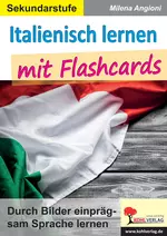 Italienisch lernen mit Flashcards - Durch Bilder einprägsam Sprache lernen - Italienisch