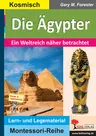 Die Ägypter - ein Weltreich näher betrachtet - Lese- und Legematerial - Geschichte
