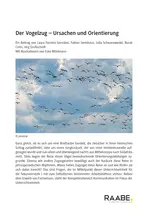Der Vogelzug: Ursachen und Orientierung - Biologie