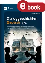8 Dialoggeschichten Deutsch 5./6. Klasse - Leseflüssigkeit trainieren mit bekannten Kriminal- , Lügengeschichten und Sagen in Dialogform - Deutsch