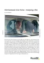 Clint Eastwood: Gran Torino – Analysing a film - Filmanalyse - Englisch