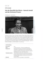 Hannah Arendt und der Eichmann-Prozess - Von der Banalität des Bösen - Ethik