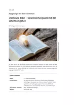 Crashkurs Bibel – Verantwortungsvoll mit der Schrift umgehen - Begegnungen mit dem Christentum - Religion