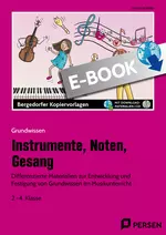 Instrumente, Noten, Gesang - Differenzierte Materialien zur Entwicklung und Festigung von Grundwissen im Musikunterricht - Musik