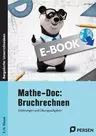 Mathe-Doc: Bruchrechnen 5./6. Klasse - Erklärungen und Übungsaufgaben - Mathematik