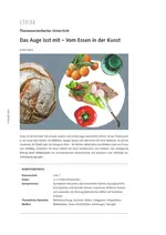 Vom Essen in der Kunst - Sekundarstufe - Das Auge isst mit - Kunst/Werken