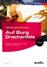 Hörspurgeschichten: Auf Burg Drachenfels - Differenzierte Geschichten und vielfältige Aufgaben zum Hörverstehen - Deutsch