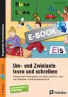 Um- und Zwielaute lesen und schreiben - Umfassendes Materialpaket zum Üben auf Wort-, Satz- und Textebene - Förderschwerpunkt GE - Deutsch