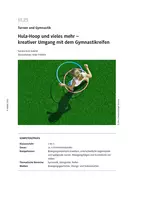 Kreativer Umgang mit dem Gymnastikreifen - Hula-Hoop und vieles mehr - Sport