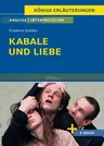 Interpretation zu Friedrich Schiller: Kabale und Liebe - Textanalyse und Interpretation mit ausführlicher Inhaltsangabe - Deutsch