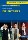 Interpretation zu Friedrich Dürrenmatt: Die Physiker - Textanalyse und Interpretation mit ausführlicher Inhaltsangabe - Deutsch