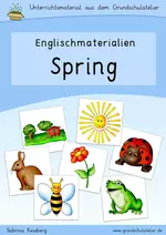 Spring (Frühling: Garten, Tiere, Frühblüher) - Bildkarten (flashcards), Arbeitsblätter, Lernspiele, u.m. mit Sprechanlässen, Hörverstehensübungen, Schreibaufgaben und Leseübungen - Englisch