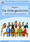Die Ostergeschichte / Ostern (Bildkarten und Unterrichtsmaterial) - Bilder, Arbeitsblätter und Lernspiele zur Ostergeschichte (differenziert) - Religion