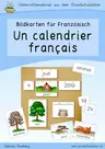 Un calendrier français - Zahlen-, Wort- und Bildkarten für einen Kalender für den Französischunterricht - Französisch
