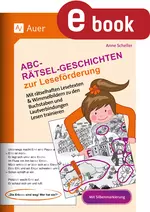 38 Abc-Rätselgeschichten zur Leseförderung - Vielfältige Arbeitsmaterialien und Experimente für den Sachunterricht in den Klassen 3 und 4 - Deutsch
