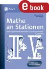 Mathe an Stationen Klasse 3 - Handlungsorientierte Materialien zu den Kernthemen der Klasse 3 - Mathematik