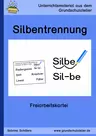 Freiarbeitskartei: Silbentrennung - Unterrichtseinheit Deutsch - Deutsch