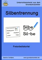 Freiarbeitskartei: Silbentrennung - Unterrichtseinheit Deutsch - Deutsch