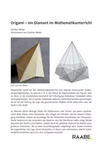 Origami - ein Diamant im Mathematikunterricht - Papierfalten im Matheunterricht - Mathematik
