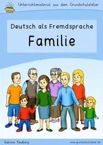 DaF/DaZ: Familie und Freunde - Unterrichtseinheit DaF/DaZ - DaF/DaZ