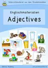 Adjectives/opposites (Adjektive/Gegensätze) - Englisch