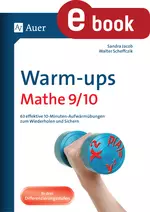 Warm-ups Mathe, Klasse 9/10: Algebra, Geometrie, Stochastik - 63 effektive 10-Minuten-Aufwärmübungen zum Wiederholen und Sichern - Mathematik
