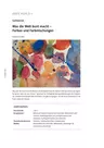 Farben und Farbmischungen - was die Welt bunt macht - Kunst in der Grundschule - Kunst/Werken